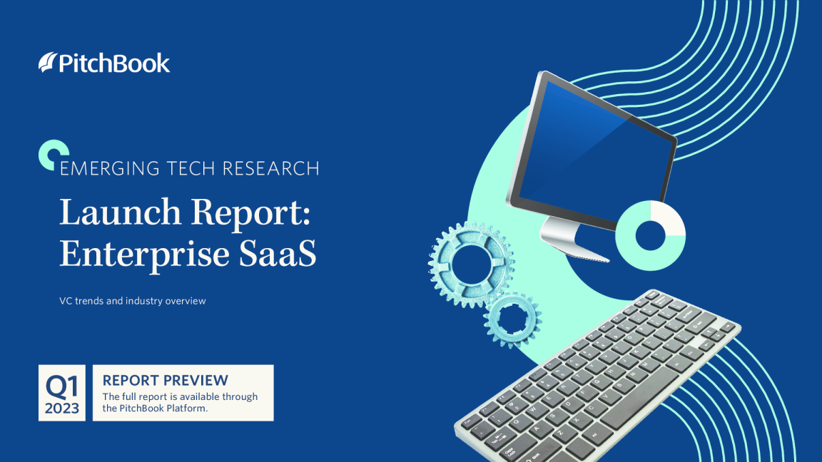 2023年一季度发布报告：企业SaaS