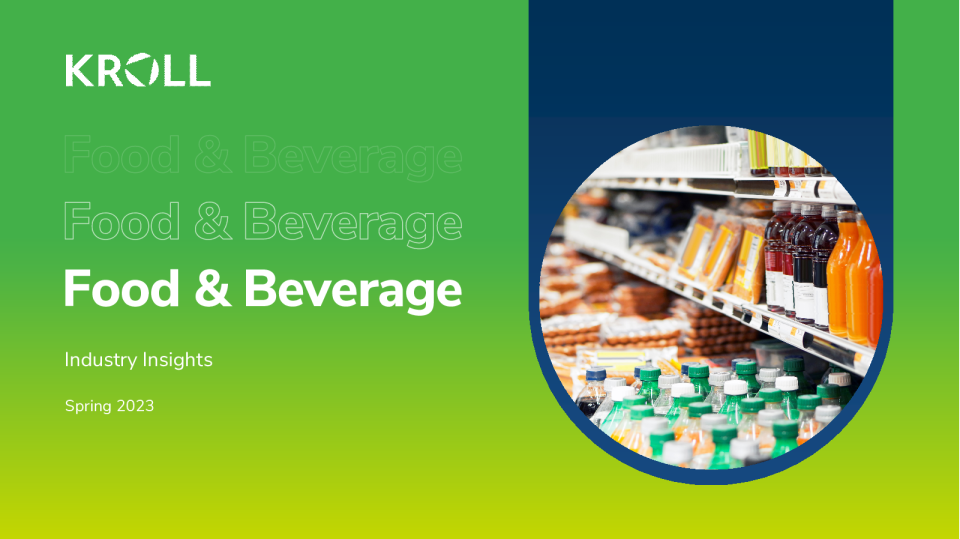 食品和饮料并购行业洞察 - 2023 年春季