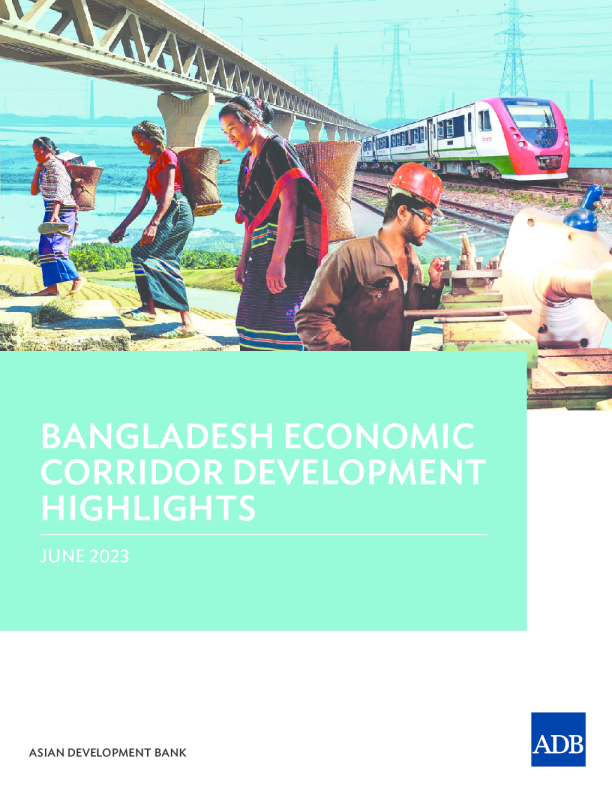 孟加拉国经济走廊发展亮点