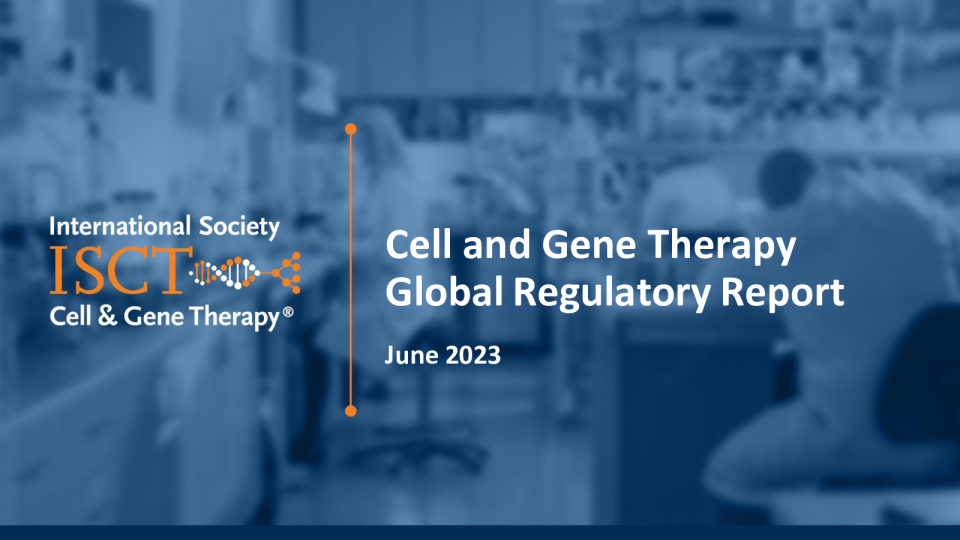 细胞和基因治疗全球监管报告