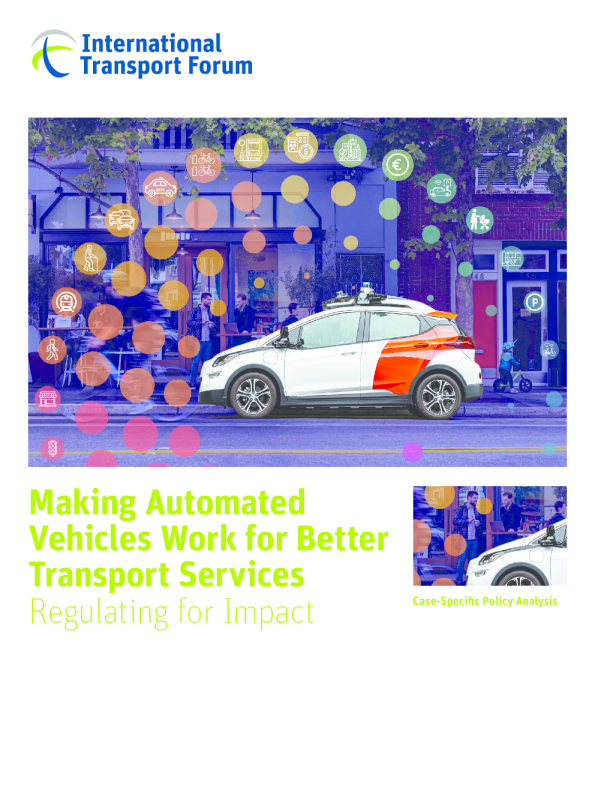 让自动驾驶汽车为更好的运输服务发挥作用 ： 监管影响