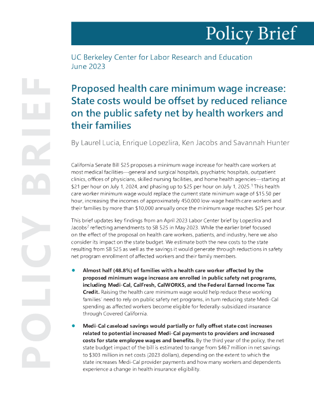 提议的医疗保健最低工资增加 ： 卫生工作者及其家人减少对公共安全网的依赖将抵消国家费用