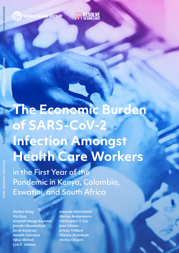 肯尼亚、哥伦比亚、斯威士兰和南非疫情第一年医护人员感染严重急性呼吸系统综合征冠状病毒2型的经济负担