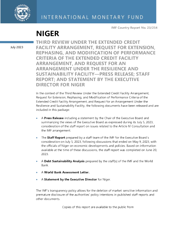 尼日尔 ： 根据扩展信贷安排进行的第三次审查 ， 对扩展信贷安排的执行标准的延期 ， 重新定期和修改 ， 以及根据弹性和可持续性信贷安排的安排的请求 - 新闻稿 ； 工作人员报告 ； 尼日尔执行主任的声明