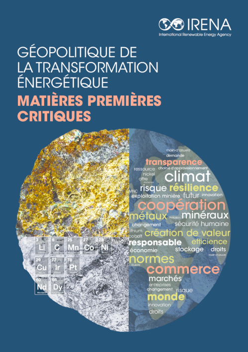 Géopolitique de la transformation énergétique : Matières premières critiques