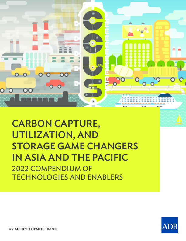碳捕捉、利用与储存：亚洲及太平洋地区的技术与推动因素2022年汇编：变革者