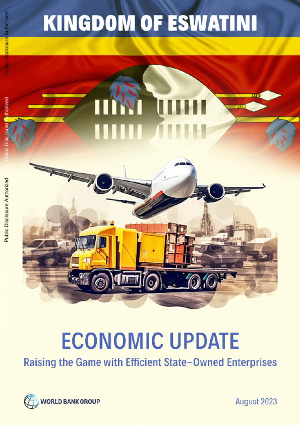斯威士兰王国经济更新，2023年8月：提高与高效国有企业的博弈