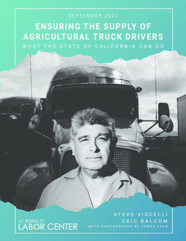 确保农业卡车司机的供应：加利福尼亚州可以采取的措施