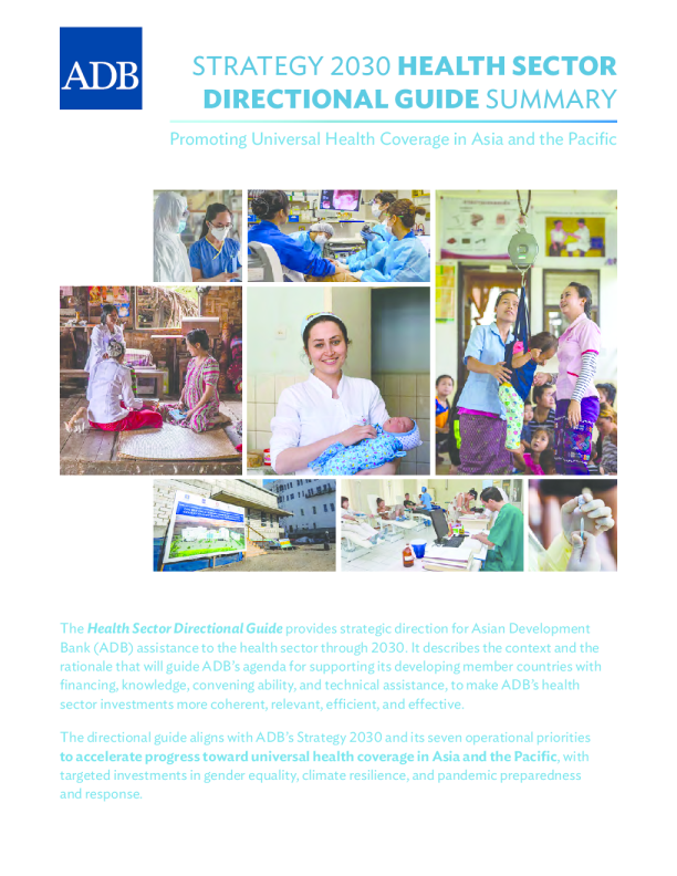 2030 年战略卫生部门方向指南摘要 ： 实现亚洲及太平洋全民健康覆盖