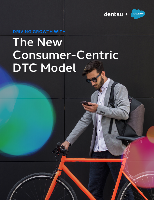 新的以消费者为中心的 DTC 模型