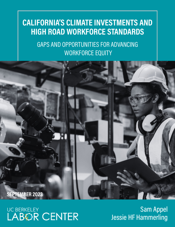加州的气候投资和公路劳动力标准 ： 促进劳动力公平的差距和机会