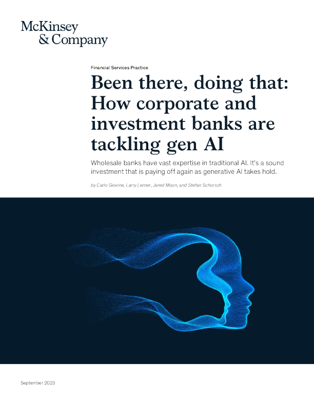 去过那里 ， 这样做 ： 企业和投资银行如何应对 Gene AI