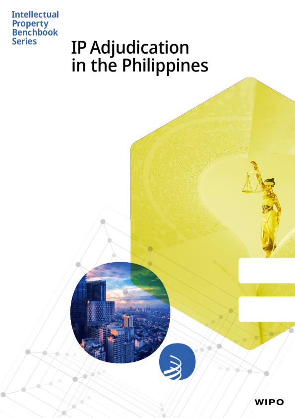 Intellectual Property Adjudication in the Philippines