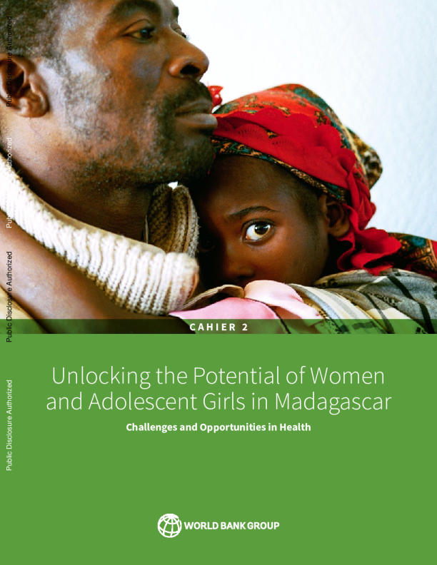 释放马达加斯加妇女和少女的潜力健康方面的挑战和机遇：手册2