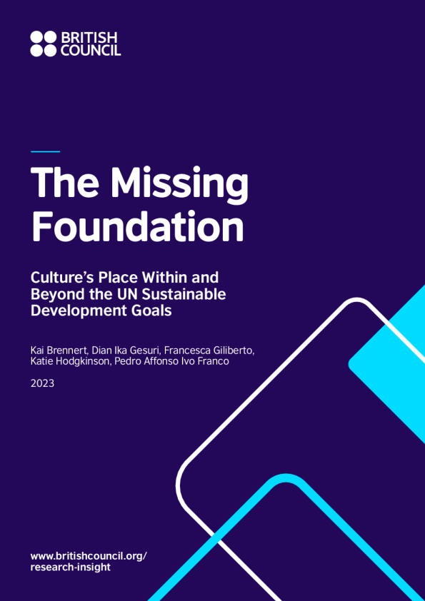 缺失的基金会 ： 文化在可持续发展目标之内和之外的地位