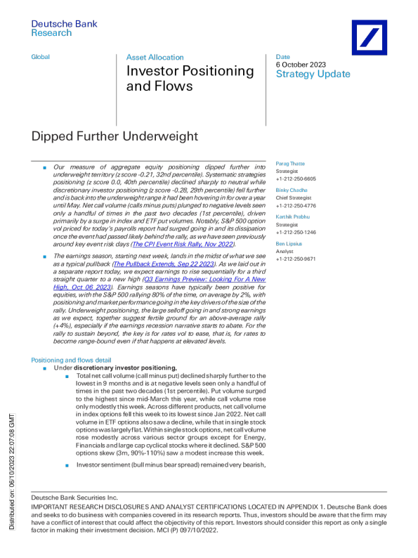投资者定位和流动 ： 进一步减持