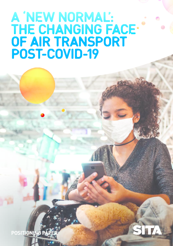 “新常态 ” ： COVID - 19 后航空运输的变化