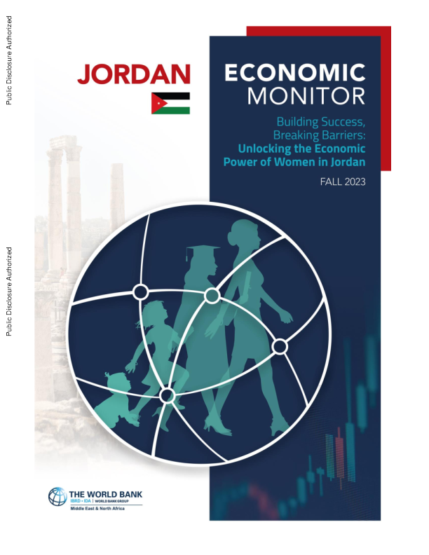 约旦经济监测，2023年秋季建立成功，打破障碍：释放约旦妇女的经济力量2023