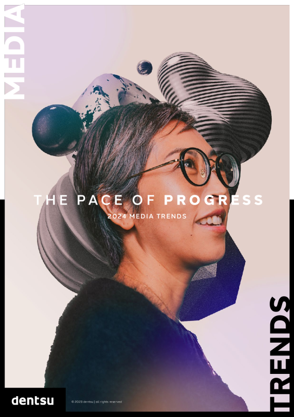 The Pace of Progress _ 2024 Media Trends （ 汉 ）