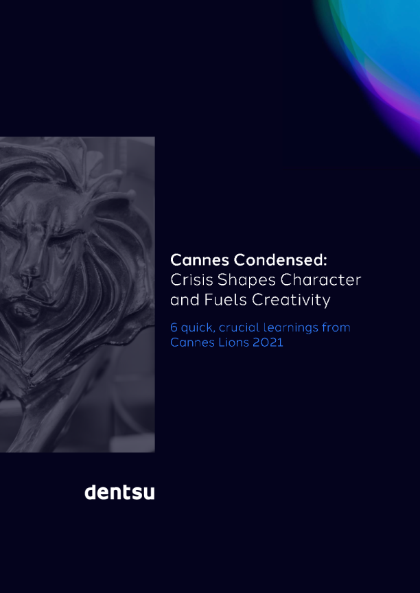 Cannes Condensed:Crisis Shapes Characterand Fuels Creativity