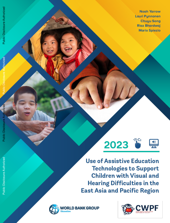 利用辅助教育技术支持东亚及太平洋地区有视觉和听觉困难的儿童