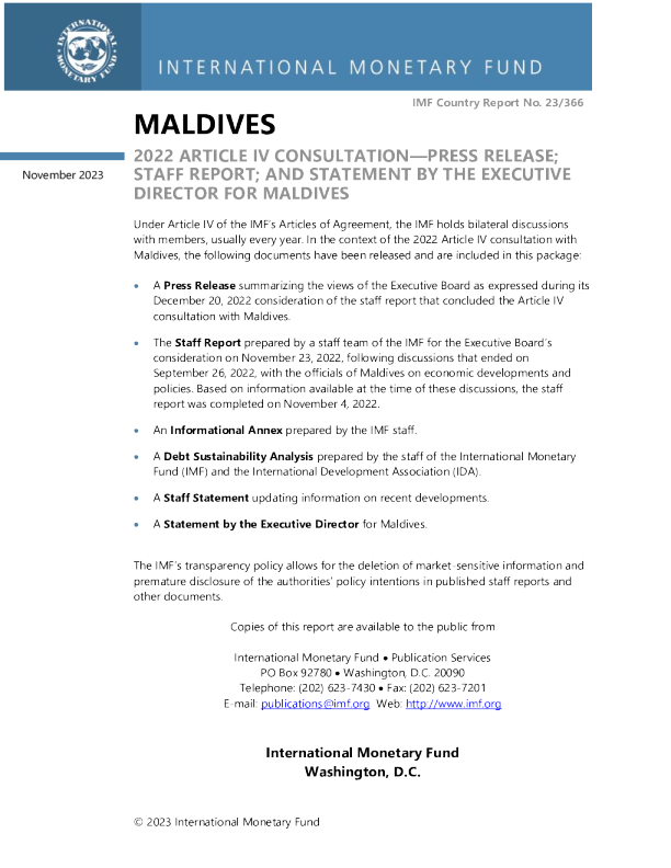 马尔代夫 ： 2022 年第四条磋商新闻稿 ； 工作人员报告 ； 和马尔代夫执行主任的声明