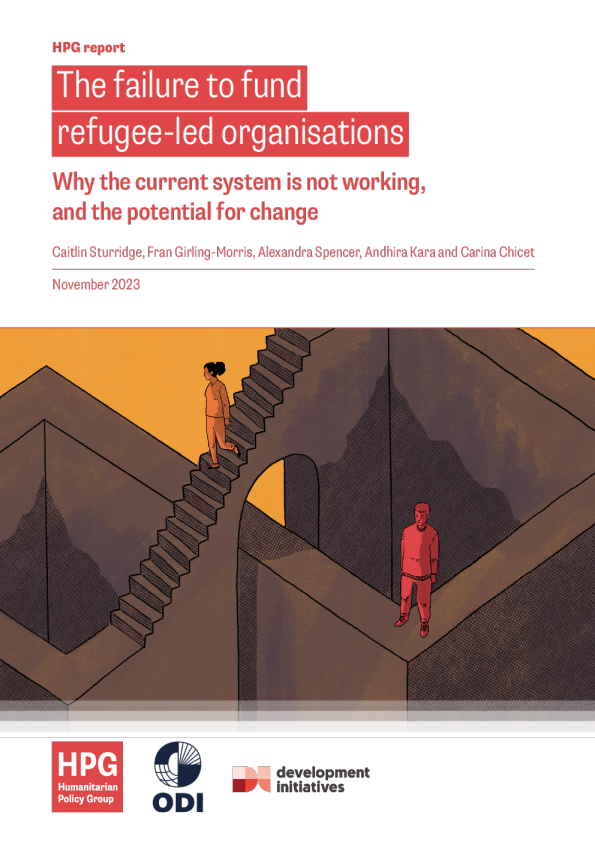 未能资助难民领导的组织-为什么当前系统不起作用，以及改变的可能性