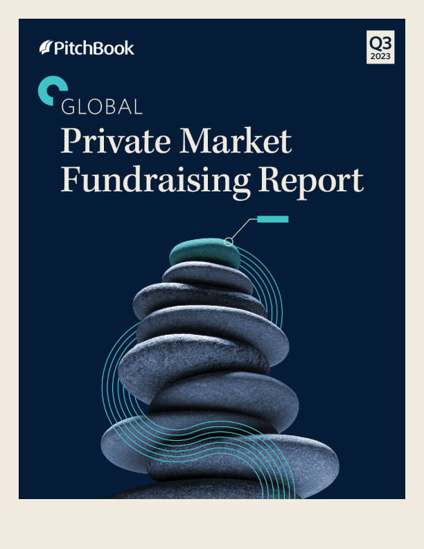 私人市场筹款报告