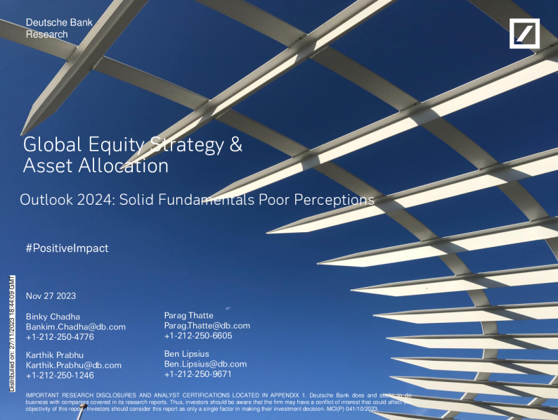 2024 年展望 ： 基本面稳健 ， 感知不佳