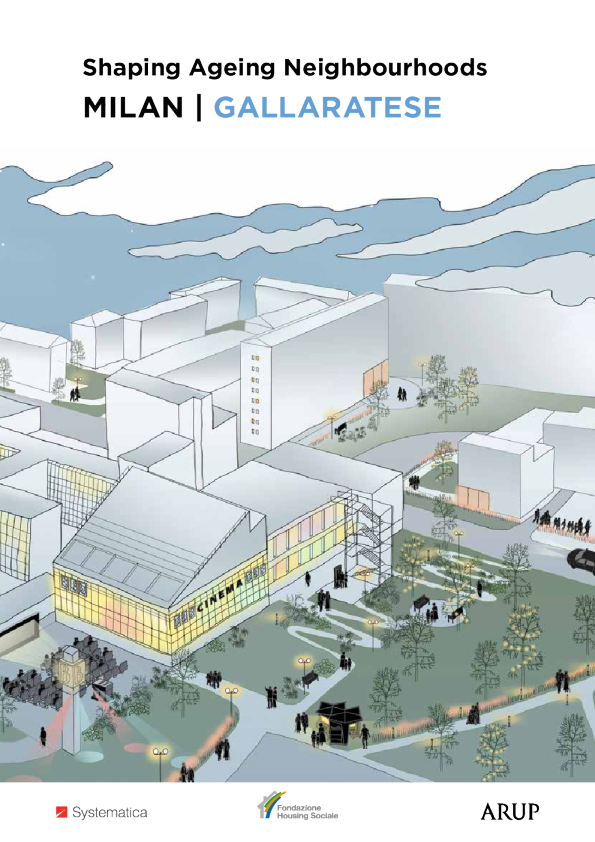 Shaping Ageing Neighbourhoods: Milan Gallaratese