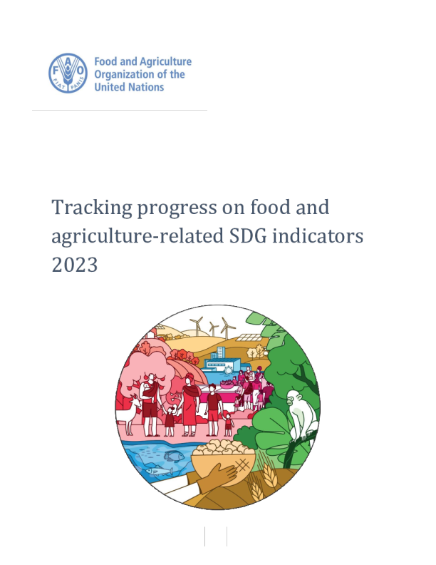 跟踪与粮食和农业相关的可持续发展目标指标 2023 年的进展
