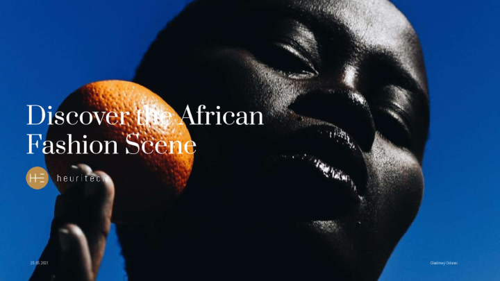 非洲设计师和趋势 ： 仔细观察