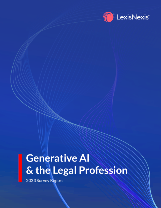 法律行生成式人工智能攻棚报 2023 - 印文版 - exisNexis