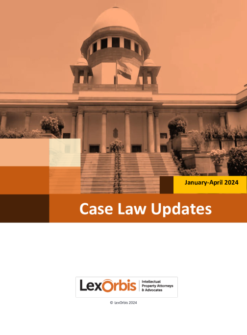 印度2024年1月至4月知识产权案例法更新