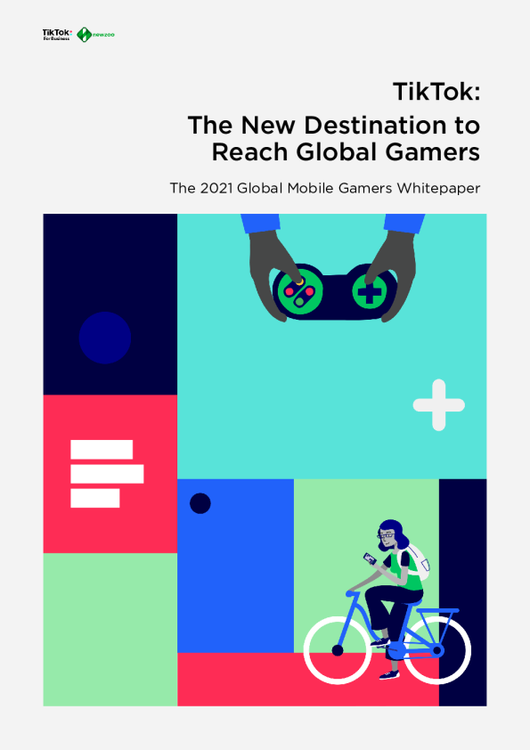 TikTok ： 接触全球游戏玩家的新目的地