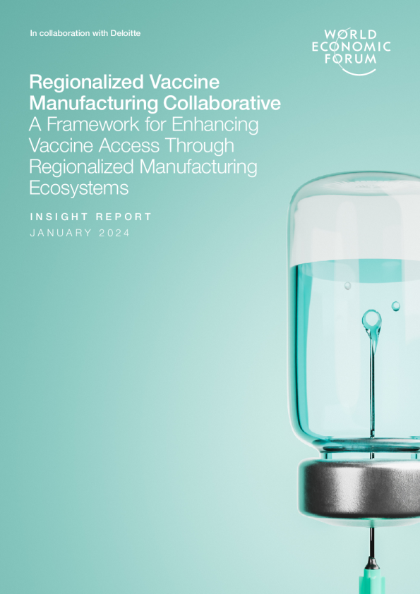 区域化疫苗制造协作框架：通过区域化制造生态系统增强疫苗可及性