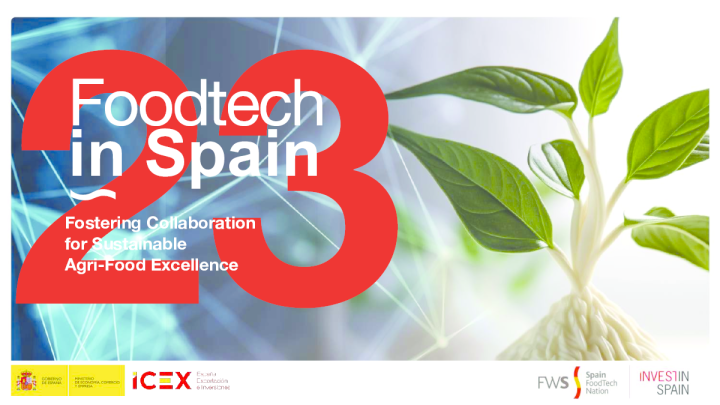 西班牙食品技术 ： 促进可持续农业食品卓越合作