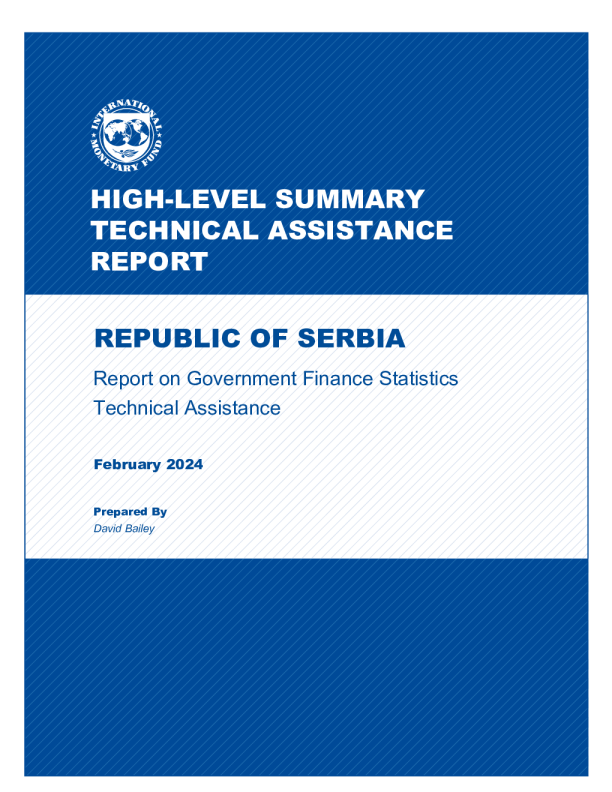政府财政统计报告技术援助 ： 塞尔维亚共和国