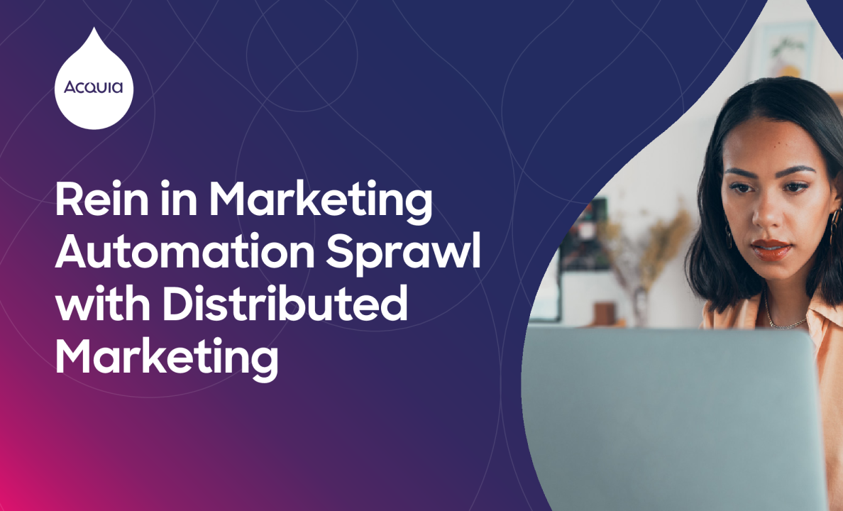 利用分布式营销控制营销自动化蔓延