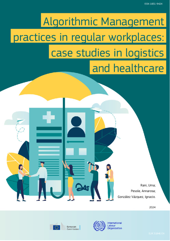 常规工作场所的算法管理实践 ： 物流和医疗保健案例研究