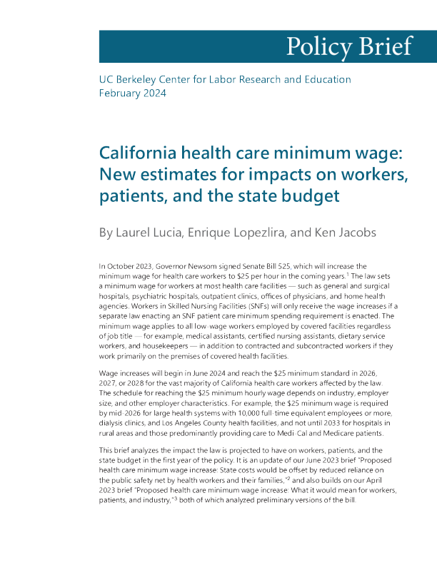 加利福尼亚州医疗保健最低工资 ： 对工人 ， 患者和州预算的影响的新估计