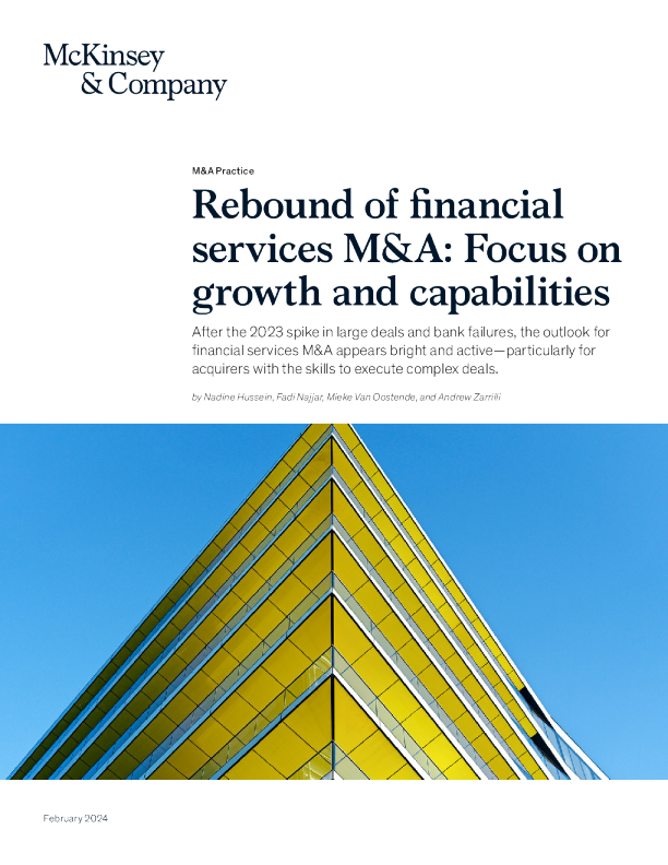 金融服务并购的反弹 ： 关注增长和能力