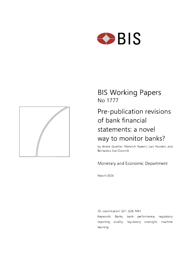 银行财务报表的出版前修订：一种监督银行的新方法？