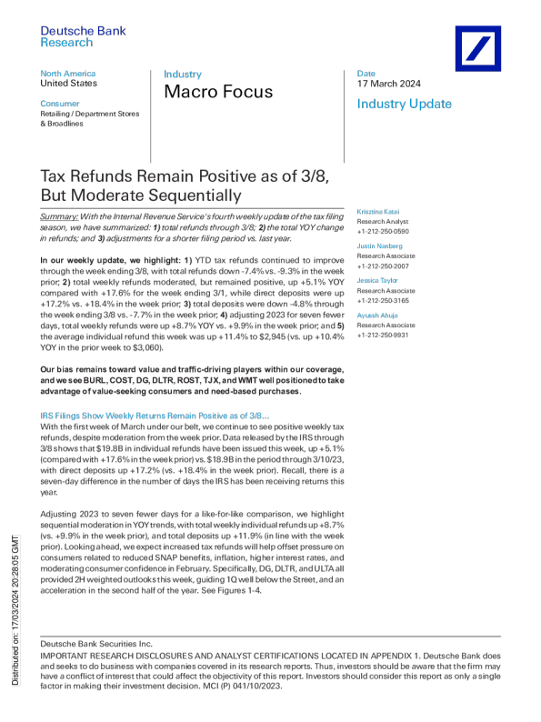 截至 3 / 8 ， 退税保持正面 ， 但顺序适中