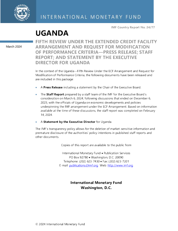 乌干达 ： 根据扩展信贷安排进行的第五次审查和修改绩效标准的请求 - 新闻稿 ； 工作人员报告 ； 乌干达执行主任的声明