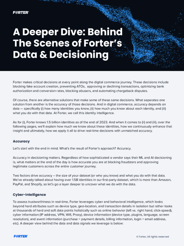 更深入的潜水 ： Forter ＆ ＃ 8217; s 数据 ＆ ＃ 038; 决策的幕后花絮