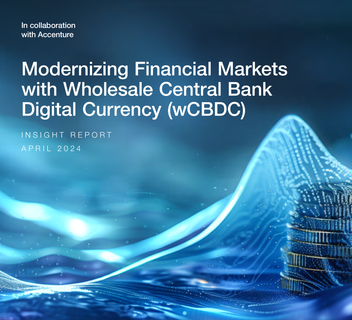 用批发中央银行数字货币（wCBDC）实现金融市场现代化