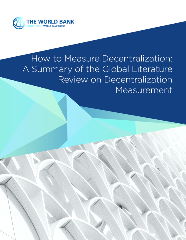 如何衡量去中心化：关于去中心化衡量的全球文献综述