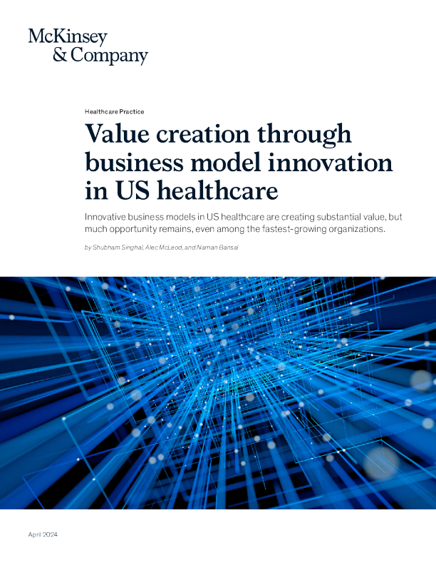 通过美国医疗保健业务模式创新创造价值