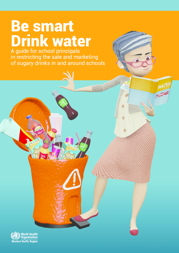 成为智能饮用水：学校校长限制学校内外含糖饮料销售和营销的指南